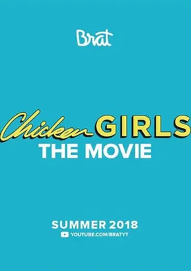 Poster Chicken Girls: The Movie