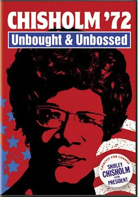 Poster Chisholm '72: Unbought & Unbossed