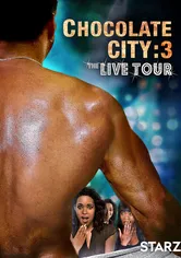 Poster Chocolate City 3: Live Tour