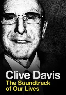 Poster Clive Davis: The Soundtrack of Our Lives