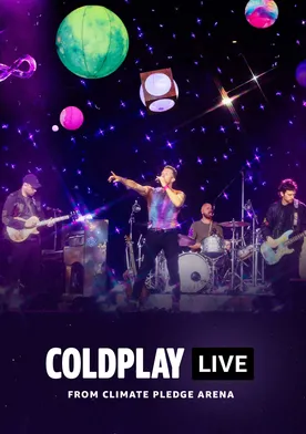 Poster Coldplay Live from Climate Pledge Arena