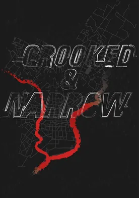 Poster Crooked & Narrow