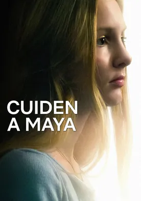 Poster Cuiden a Maya