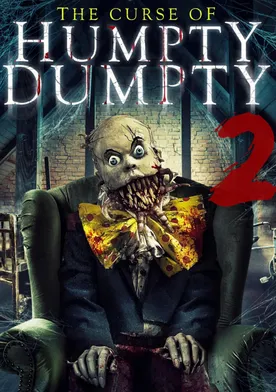 Poster Curse of Humpty Dumpty 2