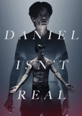 Poster Daniel Isn't Real