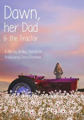 Poster Dawn, Her Dad & the Tractor