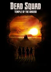 Poster Dead Squad: Temple of the Undead