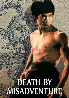 Poster Death by Misadventure: The Mysterious Life of Bruce Lee