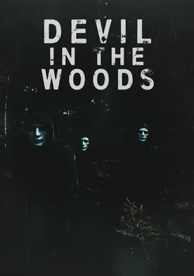 Poster Devil in the Woods