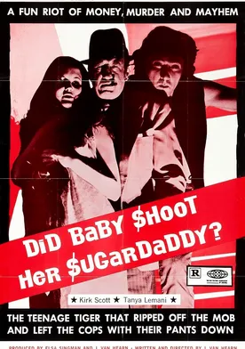 Poster Did Baby Shoot Her Sugardaddy?