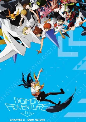 Poster Digimon Adventure tri. 6: Bokura no mirai