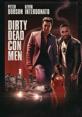 Poster Dirty Dead Con Men