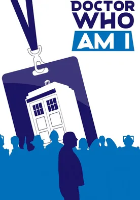 Poster Doctor Who Am I