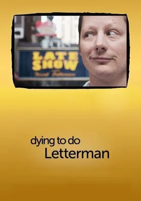 Poster Dying to Do Letterman