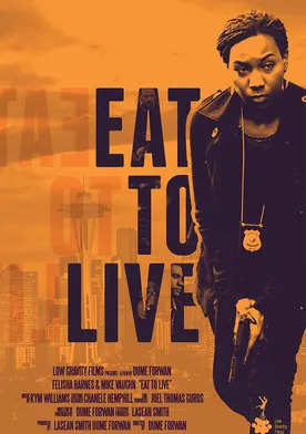 Poster Eat to Live