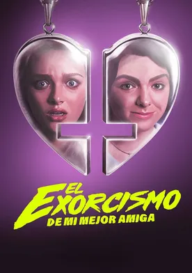 Poster El exorcismo de mi mejor amiga