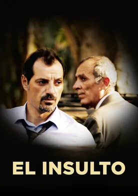 Poster El insulto