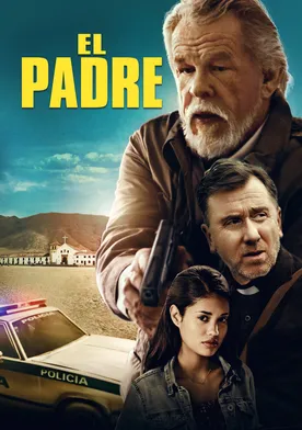 Poster El Padre: La venganza tiene un precio