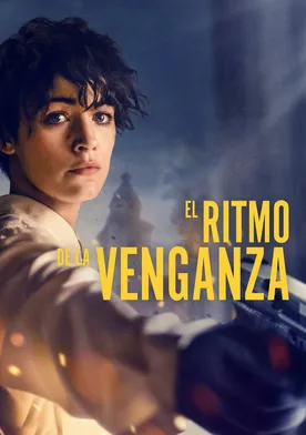 Poster El ritmo de la venganza