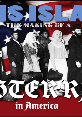 Poster Ellis Island: The Making of a Master Race in America