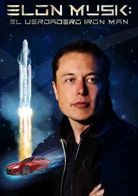 Poster Elon Musk: The Real Life Iron Man