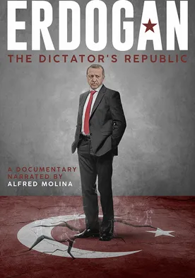 Poster Erdogan: The Dictator's Republic