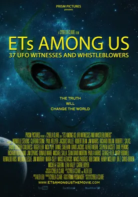 Poster ETs Among Us: UFO Witnesses and Whistleblowers