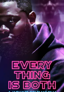 Poster Everything Is Both