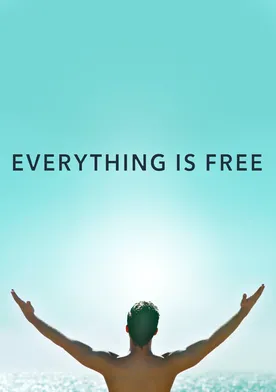 Poster Everything Is Free