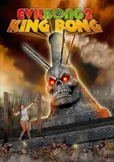 Poster Evil Bong 2: King Bong