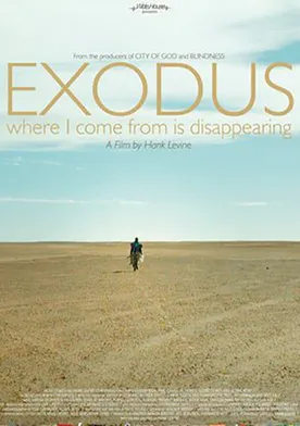 Poster Exodus Where I Come from Is Disappearing