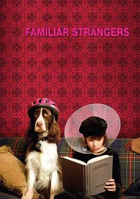 Poster Familiar Strangers