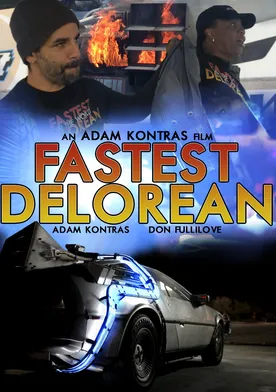 Poster Fastest Delorean in the World