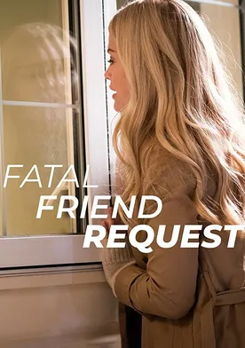 Poster Fatal Friend Request