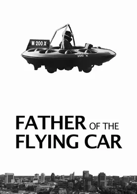 Poster Father of the Flying Car