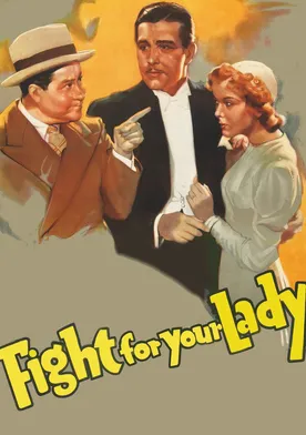 Poster Fight for Your Lady