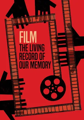 Poster Film: The Living Record of Our Memory