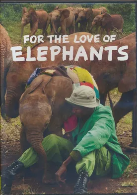 Poster For the Love of Elephants