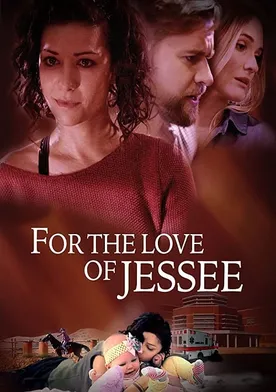 Poster For the Love of Jessee