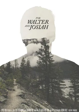 Poster For Walter and Josiah