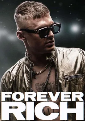 Poster Forever Rich