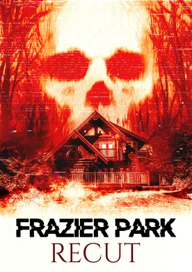 Poster Frazier Park Recut