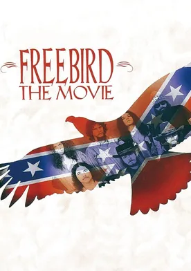 Poster Freebird: The Movie