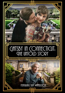 Poster Gatsby in Connecticut: The Untold Story