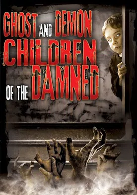 Poster Ghost and Demon Children of the Damned