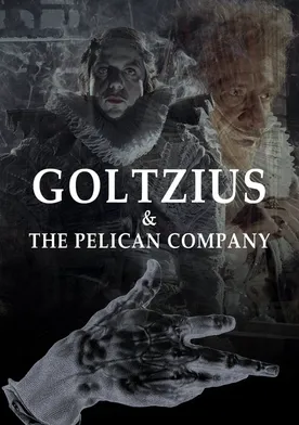 Poster Goltzius and the Pelican Company