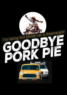 Poster Goodbye Pork Pie