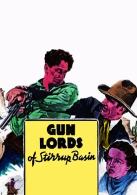 Poster Gun Lords of Stirrup Basin