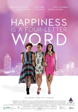 Poster Happiness Is a Four-Letter Word