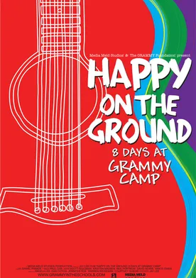 Poster Happy on the Ground: 8 Days at Grammy Camp